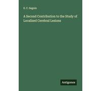 A Second Contribution to the Study of Localized Cerebral Lesions