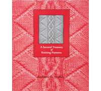 A Second Treasury of Knitting Patterns
