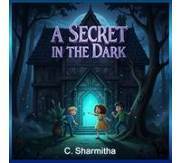 A Secret in the Dark