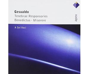 A Sei Voci - Gesualdo : Tenebrae responsori