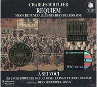 A Sei Voci - Requiem messe de funérailles des ducs de Lorraine