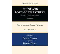 A Select Library of the Nicene and Post-Nicene Fathers of the (Copertina rigida)