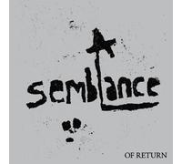 A SEMBLANCE: OF RETURN