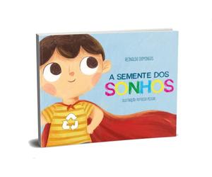 a semente dos sonhos
