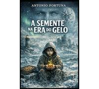 A semente na era do Gelo: Tabuleiro de Amenduin