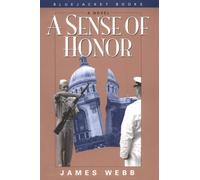 A Sense of Honor: A Novel