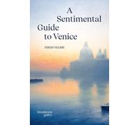 A Sentimental Guide to Venice - [Lineadacqua]