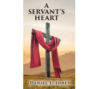 A SERVANT'S HEART
