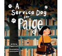 A Service Dog for Paige