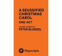 A Seussified Christmas Carol (one-act)