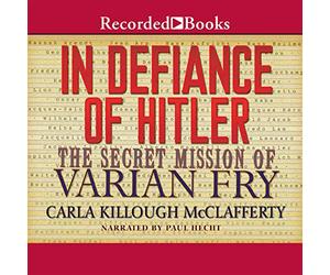 A sfida di Hitler: la missione segreta di Varian Fry