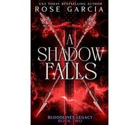 A Shadow Falls: 2
