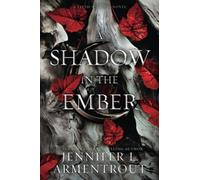 A Shadow in the Ember by Jennifer L. Armentrout
