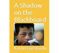 A Shadow on the Blackboard