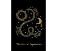 A Shadow Work Journal: Explore Your Emotions, Heal, and Cultivate Mindfulness Daily