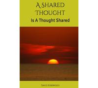 A Shared Thought: Is A Thought Shared