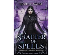 A Shatter of Spells