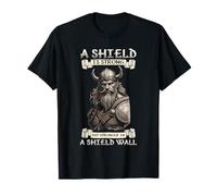 A Shield is Strong But Stronger in a Shield Wall l Viking Maglietta