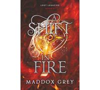 A Shift in Fire: A Dark Fantasy Romance: 9