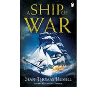 Sean Thomas Russell – A Ship of War – Charles Hayden (Libro 3) – Tascabile