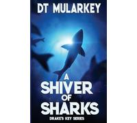 A Shiver of Sharks: 3