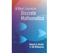 A Short Course In Discrete Mathematics