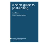 A short guide to post-editing