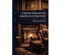 A Short History of American Literature