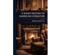 A Short History of American Literature