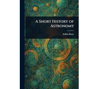 A Short History of Astronomy