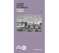 A Short history of Florence