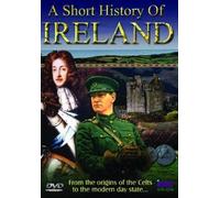 A Short History of Ireland - From the Origins of the Celts to the Modern Day State [Edizione: Regno Unito]