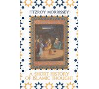A Short History of Islamic Thought