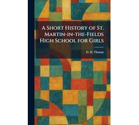 A Short History of St. Martin-in-the-Fields High School for Girls