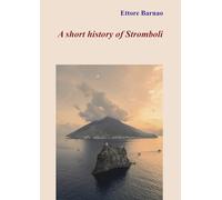 A short history of Stromboli