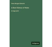 A Short History of Wales: in large print