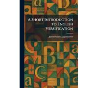 A Short Introduction to English Versification