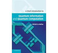 A Short Introduction to Quantum Information and Quantum Computation
