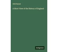 A Short View of the History of England