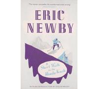 A Short Walk in the Hindu Kush by Eric Newby (2010-10-28)