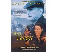 A Shot at Glory