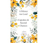 A Silence Too Loud Cupcakes and Second Chances