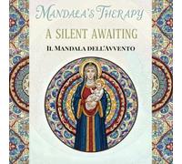 A Silent Awaiting - il Mandala dell'Avvento: Le vetrate delle cattedrali