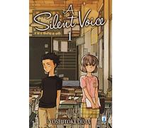 A silent voice (Vol. 1)