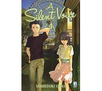 A silent voice (Vol. 4)