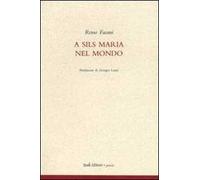 A Sils Maria nel mondo