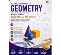 A Simple Approach to Geometry - Foundation of Lines, Angles, and Shapes