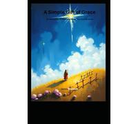 A Simple Gift of Truth: An Invitation to Meet Jesus