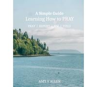 A Simple Guide Learning How to PRAY for beginners | Daily Prayer Journal | Easy Start | Praise, Repent, Ask, Yield
