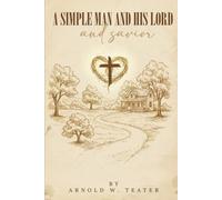 A simple man and his lord and savior.: 3